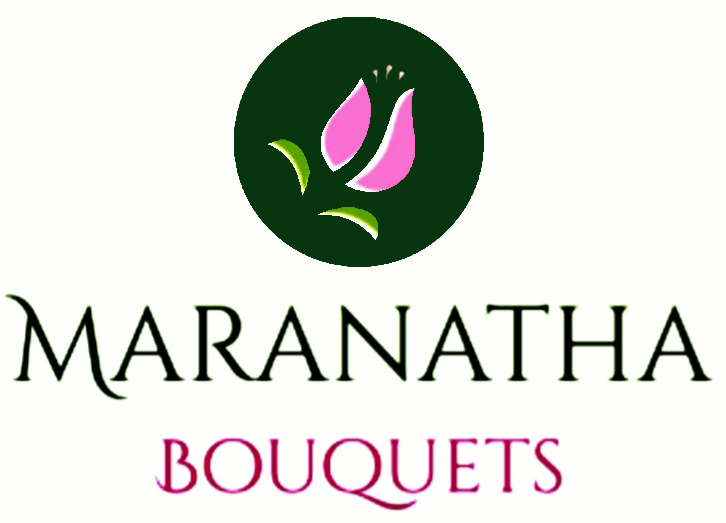 Maranatha Bouquets